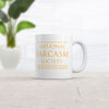 National Sarcasm Society Coffee Mug