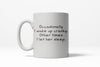 Cranky Mornings Mug: Occasionally I Wake Up Grumpy