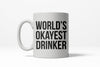 Moderately Impressive Drinker Mug