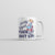 On My Way to Make Some Mischief Mug