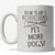 More Dogs, Please! Mug