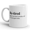 Re-Tired Coffee Mug