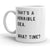 Terrible Idea Coffee Mug