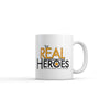 Everyday Heroes: Mug for Those Who Put Up with Me