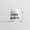 Trophy Husband Life: A Mug for the Exhausted