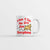 When I Pass, My Dog Inherits It All Mug