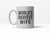 World's Most Average Wife Coffee Mug