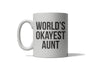 World's Most Average Aunt Coffee Mug