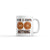 Your Two Cents Won't Buy Me a Thing Mug